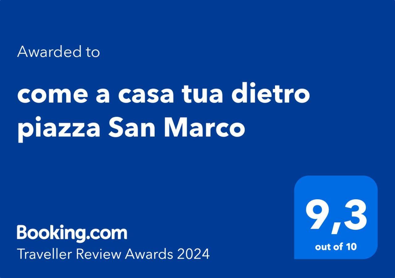 A Casa Tua Dietro Piazza San Marco Casa vacanze *